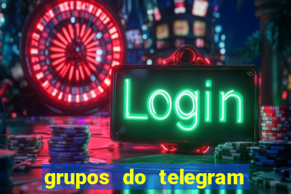 grupos do telegram mais 18